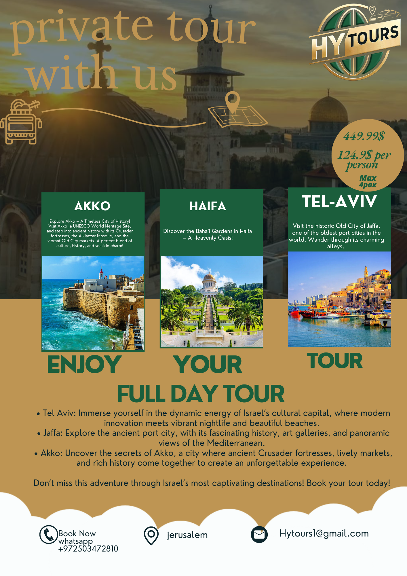 AKKO, HAIFA,TEL-AVIV (FULL DAY TOUR)